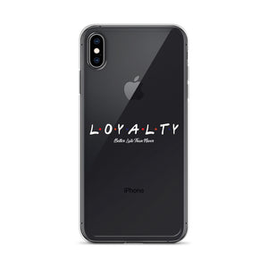 L.O.Y.A.L.T.Y iPhone Case