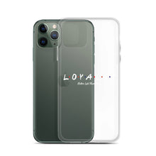 Load image into Gallery viewer, L.O.Y.A.L.T.Y iPhone Case