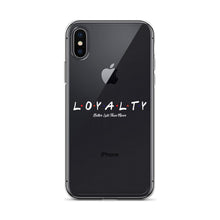 Load image into Gallery viewer, L.O.Y.A.L.T.Y iPhone Case