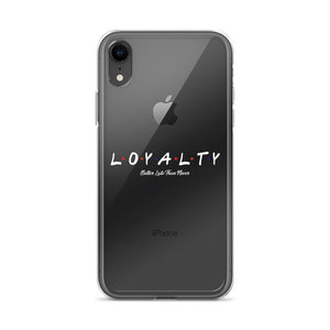 L.O.Y.A.L.T.Y iPhone Case