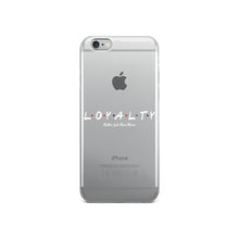 Load image into Gallery viewer, L.O.Y.A.L.T.Y iPhone Case