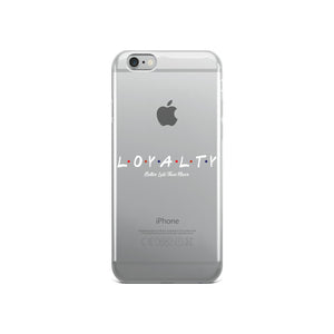 L.O.Y.A.L.T.Y iPhone Case